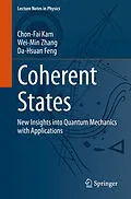 E-Book (pdf) Coherent States von Chon-Fai Kam, Wei-Min Zhang, Da-Hsuan Feng