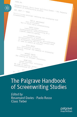 Kartonierter Einband The Palgrave Handbook of Screenwriting Studies von 