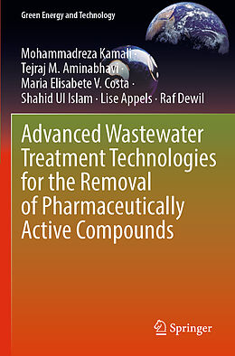 Couverture cartonnée Advanced Wastewater Treatment Technologies for the Removal of Pharmaceutically Active Compounds de Mohammadreza Kamali, Tejraj M. Aminabhavi, Raf Dewil