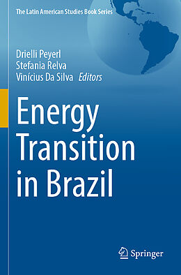 Couverture cartonnée Energy Transition in Brazil de 