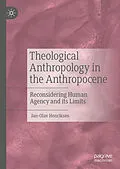E-Book (pdf) Theological Anthropology in the Anthropocene von Jan-Olav Henriksen