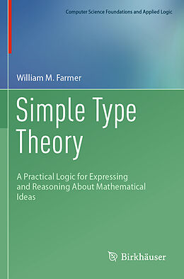 Couverture cartonnée Simple Type Theory de William M. Farmer