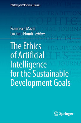 Fester Einband The Ethics of Artificial Intelligence for the Sustainable Development Goals von 