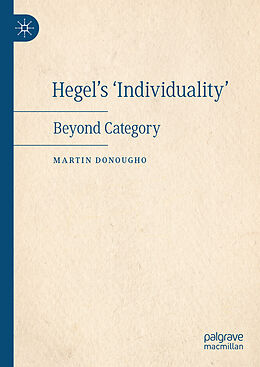 Livre Relié Hegel's 'Individuality' de Martin Donougho