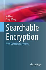 eBook (pdf) Searchable Encryption de Kui Ren, Cong Wang