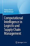 E-Book (pdf) Computational Intelligence in Logistik und Supply Chain Management von Thomas Hanne, Rolf Dornberger