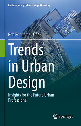 Livre Relié Trends in Urban Design de 