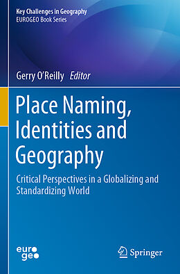 Couverture cartonnée Place Naming, Identities and Geography de 