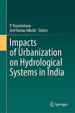 Fester Einband Impacts of Urbanization on Hydrological Systems in India von 