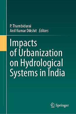 Livre Relié Impacts of Urbanization on Hydrological Systems in India de 