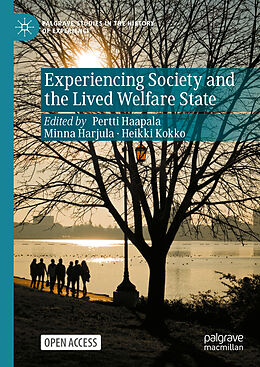 Livre Relié Experiencing Society and the Lived Welfare State de 