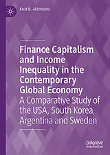 eBook (pdf) Finance Capitalism and Income Inequality in the Contemporary Global Economy de Kuat B. Akizhanov
