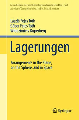 E-Book (pdf) Lagerungen von László Fejes Tóth, Gábor Fejes Tóth, Wlodzimierz Kuperberg