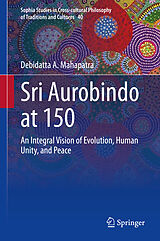 eBook (pdf) Sri Aurobindo at 150 de Debidatta A. Mahapatra