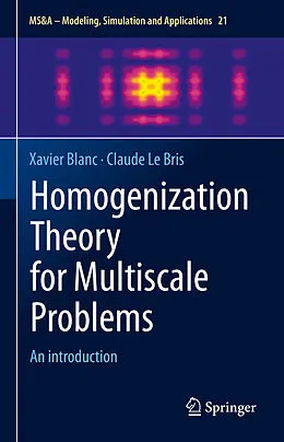 E-Book (pdf) Homogenization Theory for Multiscale Problems von Xavier Blanc, Claude Le Bris