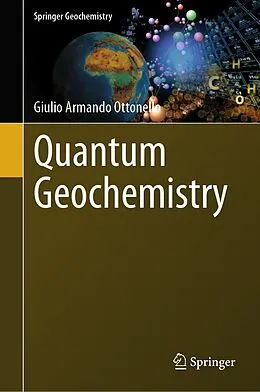 E-Book (pdf) Quantum Geochemistry von Giulio Armando Ottonello
