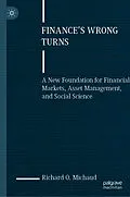 E-Book (pdf) Finance's Wrong Turns von Richard O. Michaud