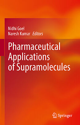 Livre Relié Pharmaceutical Applications of Supramolecules de 