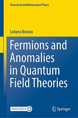 Livre Relié Fermions and Anomalies in Quantum Field Theories de Loriano Bonora