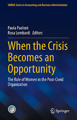 Livre Relié When the Crisis Becomes an Opportunity de 