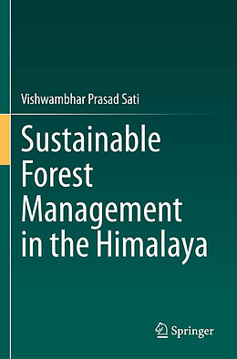 Couverture cartonnée Sustainable Forest Management in the Himalaya de Vishwambhar Prasad Sati