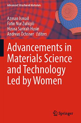 Couverture cartonnée Advancements in Materials Science and Technology Led by Women de 