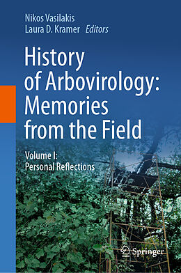 Livre Relié History of Arbovirology: Memories from the Field de 