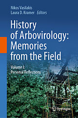 E-Book (pdf) History of Arbovirology: Memories from the Field von 