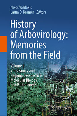 Livre Relié History of Arbovirology: Memories from the Field de 