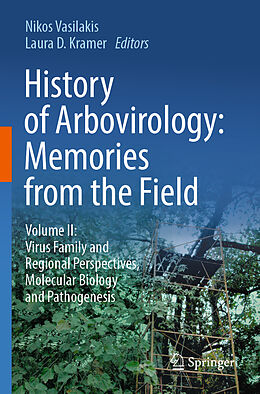 Couverture cartonnée History of Arbovirology: Memories from the Field de 