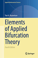 eBook (pdf) Elements of Applied Bifurcation Theory de Yuri A. Kuznetsov
