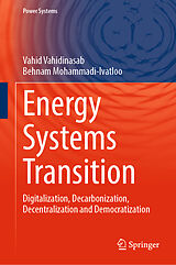 eBook (pdf) Energy Systems Transition de Vahid Vahidinasab, Behnam Mohammadi-Ivatloo