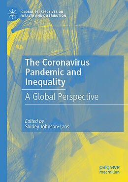 Couverture cartonnée The Coronavirus Pandemic and Inequality de 