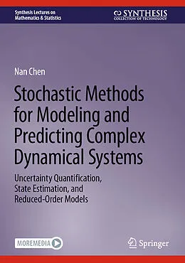 E-Book (pdf) Stochastic Methods for Modeling and Predicting Complex Dynamical Systems von Nan Chen
