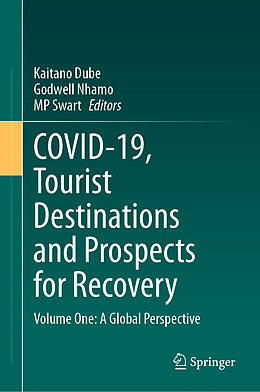 Livre Relié COVID-19, Tourist Destinations and Prospects for Recovery de 