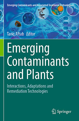 Kartonierter Einband Emerging Contaminants and Plants von 