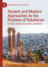 eBook (pdf) Ancient and Modern Approaches to the Problem of Relativism de Matthew K. Davis