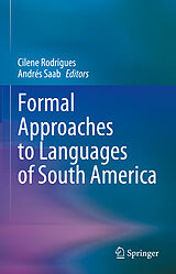 E-Book (pdf) Formal Approaches to Languages of South America von 