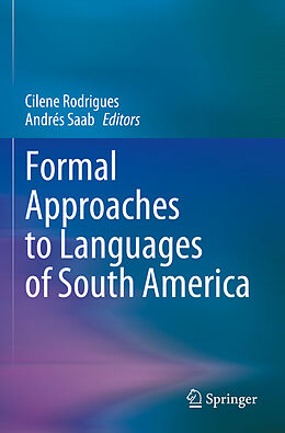 Couverture cartonnée Formal Approaches to Languages of South America de 