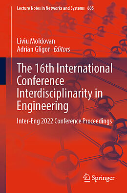 Couverture cartonnée The 16th International Conference Interdisciplinarity in Engineering de 