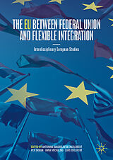 E-Book (pdf) The EU between Federal Union and Flexible Integration von 