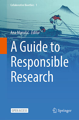 Livre Relié A Guide to Responsible Research de 