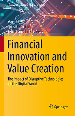 Livre Relié Financial Innovation and Value Creation de 