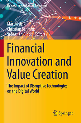 Couverture cartonnée Financial Innovation and Value Creation de 