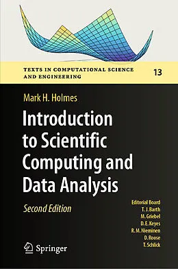 E-Book (pdf) Introduction to Scientific Computing and Data Analysis von Mark H. Holmes