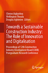 eBook (pdf) Towards a Sustainable Construction Industry: The Role of Innovation and Digitalisation de 