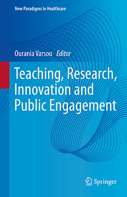 Livre Relié Teaching, Research, Innovation and Public Engagement de 