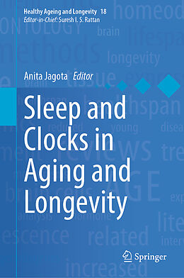 Livre Relié Sleep and Clocks in Aging and Longevity de 