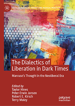 Livre Relié The Dialectics of Liberation in Dark Times de 