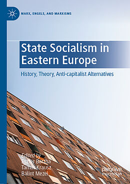 Livre Relié State Socialism in Eastern Europe de 